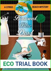 Borrowed, Blue, Dead