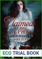 Claimed by the Alphas: Part Five