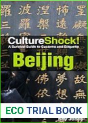Cultureshock! Beijing: A Survival Guide to Customs and Etiquette