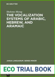 The Vocalization Systems of Arabic, Hebrew, and Aramaic