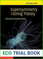 Supersymmetry and String Theory: Beyond the Standard Model