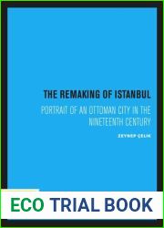 The Remaking of Istanbul