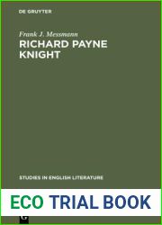 Richard Payne Knight: The twilight of virtuosity (Studies in English Literature, 89)