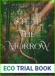 Steal the Morrow