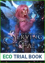 Serving the Fae (Daughter of Light, #2)