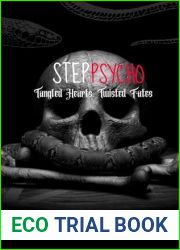 StepPsycho - Tangled Hearts, Twisted Fates: (A dark romance duet book 1)
