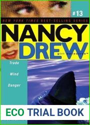 Trade Wind Danger (Nancy Drew: Girl Detective, #13)