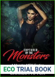Captured by the Monsters: A Monster MFM Erotica (Paranormal Reverse Harem Shorts Book 5)