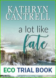 A Lot Like Fate (Military Matchmaker Book 3)