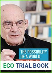 The Possibility of a World: Conversations with Pierre-Philippe Jandin