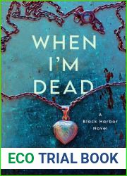 When I|m Dead (Black Harbor, #3)