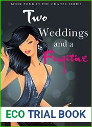 Two Weddings and a Fugitive