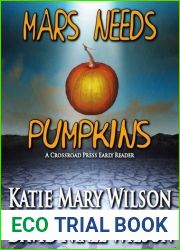 Mars Needs Pumpkins