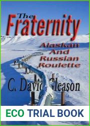 The Fraternity: Alaskan and Russian Roulette