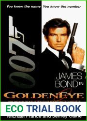 GoldenEye (John Gardner|s Bond, #15)