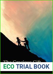 The Gracious Gift