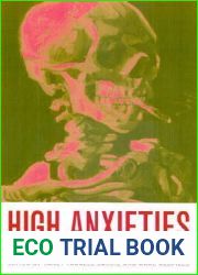 High Anxieties: Cultural Studies in Addiction