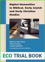 Digital Humanities in Biblical, Early Jewish and Early Christian Studies