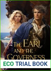 The Earl and the Governess (The Regency of Fire Series)