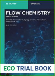 Flow Chemistry. Volume 2
