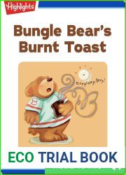 Bungle Bear|s Burnt Toast