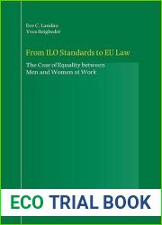 From ILO Standards to EU Law: The Case of Equality Between Men and Women at Work