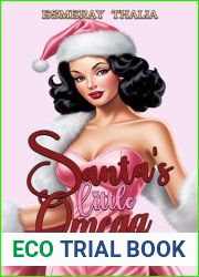 Santa|s Little Omega (Lonely Omegas Universe Book 1)
