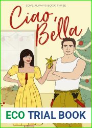 Ciao, Bella (Love Always, #3)