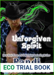 Unforgiven Spirit (Ghosts of High Paradise Ranch, #2)