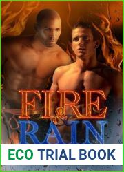 Fire and Rain (Kansas, #2)