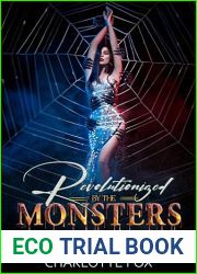 Revolutionized by the Monsters: A BDSM Monster MFM Erotica (Paranormal Reverse Harem Shorts Book 13)