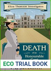 Death of an Honourable Gent (Eliza Thomson Investigates, #3)