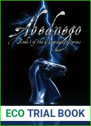 Abednego: Book 1 of the Guardians Series