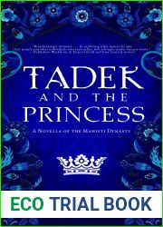 Tadek and the Princess (Mahisti Dynasty #1.5)