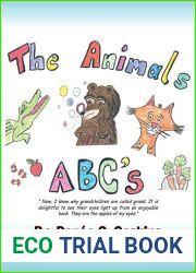 The Animals ABC|s: Now, I know why grandchildren are called grand. It is delightful to see their eyes light up from an enjoyable book. They are the apples of my eyes