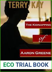 The Kidnapping of Aaron Greene