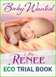 Baby Wanted by Renee Andrews (2015-07-06)