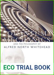 Quantum Mechanics and the Philosophy of Alfred North Whitehead