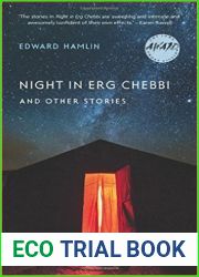 Night in Erg Chebbi and Other Stories (Iowa Short Fiction Award)
