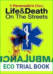 A Paramedic|s Diary: Life and Death in London