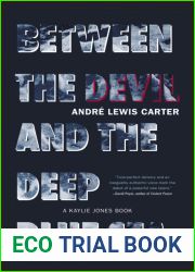 Between the Devil and the Deep Blue Sea