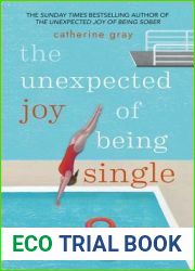 The Unexpected Joy of Being Single