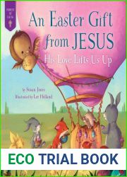 Easter Gift from Jesus: His Love Lifts Us Up (Forest of Faith Books)