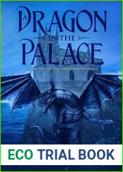 A Dragon in the Palace (The Dragonbond Saga #2)