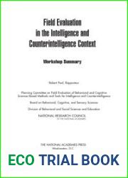 Field Evaluation in the Intelligence and Counterintelligence Context: Workshop Summary