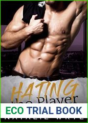 Hating The Player (Hating Him #3)
