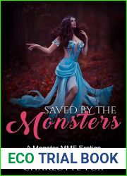 Saved by the Monsters: A Monster MMF Erotica (Paranormal Reverse Harem Shorts Book 2)