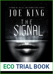 The Signal. Part 1-4.