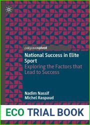 National Success in Elite Sport: Exploring the Factors That Lead to Success