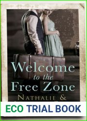 Welcome to the Free Zone (Hesperus Classics)